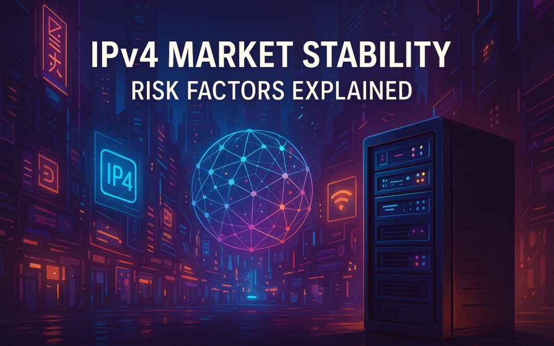 IPv4 Market Stability: Risk Factors Explained
